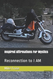 Inspired Affirmations For Mystics