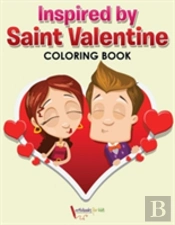 Inspired By Saint Valentine Coloring Book