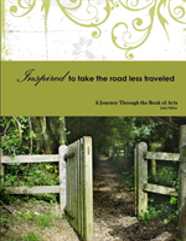 Inspired To Take The Road Less Traveled