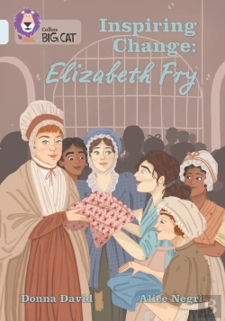 Bertrand.pt - Inspiring Change: Elizabeth Fry