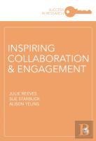 Inspiring Collaboration And Engagement