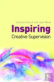 Inspiring Creative Supervision