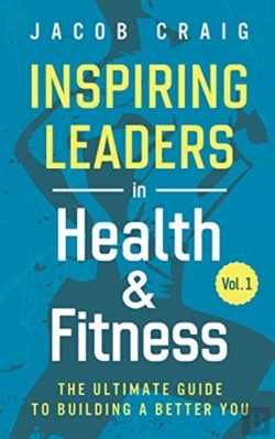 Bertrand.pt - Inspiring Leaders In Health & Fitness, Vol. 1