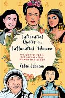 Inspiring Quotes From Inspiring Women: 1