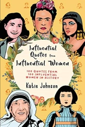 Inspiring Quotes From Inspiring Women: 1