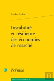 Instabilite Et Resilience Des Economies De Marche