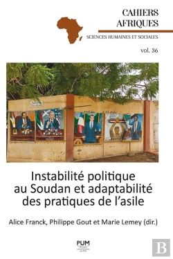 Bertrand.pt - Instabilité Politique Au Soudan Et Adaptabilité Des Pratiques De L'Asile