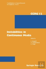 Instabilities In Continuous Media