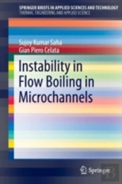 Instability In Flow Boiling In Microchannels