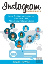Instagram For Beginners