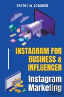 Instagram For Business & Influencer (Instagram Marketing)