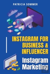 Instagram For Business & Influencer (Instagram Marketing)