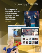 Instagram: How Kevin Systrom & Mike Krieger Changed The Way We Take And Share Photos