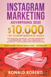 Instagram Marketing Advertising: 10,000-