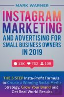 Instagram Marketing And Advertising For Small Business Owners In 2019