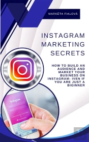 Instagram Marketing Secrets