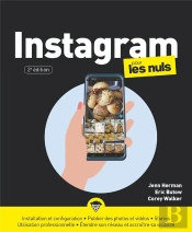 Instagram Pour Les Nuls (2e Édition)