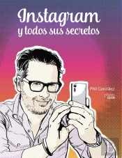 Instagram Y Todos Sus Secretos