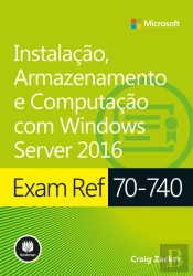 Instalação, Armazenamento e Computação com Windows Server 2016