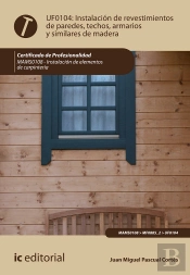 Instalación De Revestimientos De Paredes, Techos, Armarios Y Similares De Madera. Mams0108 - Instala