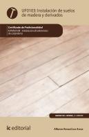 Instalación De Suelos De Madera Y Derivados. Mams0108 - Instalación De Elementos De Carpintería