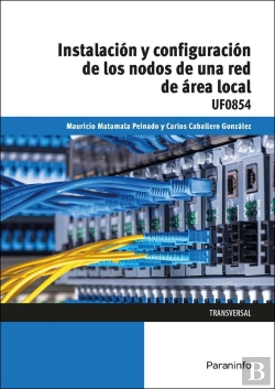 Bertrand.pt - Instalación Y Configuración De Los Nodos A Una Red De Área Local