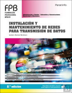 Bertrand.pt - Instalación Y Mantenimiento De Redes Para Transmisión De Datos 2.ª Edición 2020