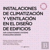 Instalaciones De Climatización Y Ventilación En El Diseño De Edificioes. Air-Conditioning Systems In