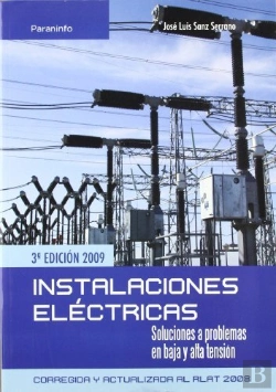 Bertrand.pt - Instalaciones Eléctricas. Soluciones A Problemas En Baja Y Alta Tension
