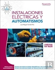 Instalaciones Electricas Y Automatismos 2.ª Edicion 2025