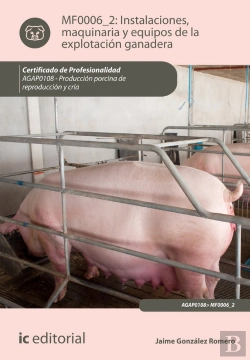 Bertrand.pt - Instalaciones, Maquinaria Y Equipos De La Explotacion Ganadera. Agap0108 - Produccion Porcina De Reproduc