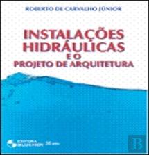Instalações Hidráulicas e o Projeto de Arquitetura