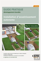 Installation D'Assainissement Autonome - Conception, Mise En Oeuvre Et Entretien Pour La Maison Indi