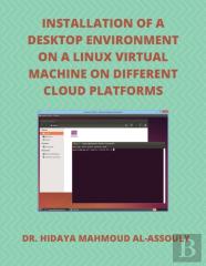 Installation Of A Desktop Environment On A Linux Virtual Machine On Different Cloud Platforms