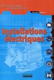 Installations Électriques ; Bac Pro/Bac Sti (Édition 2001)