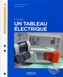 Bertrand.pt - Installer Un Tableau Électrique
