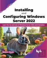 Installing And Configuring Windows Server 2022