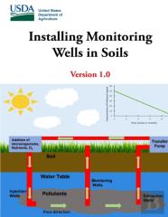 Installing Monitoring Wells In Soils - Version 1.0
