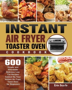 Bertrand.pt - Instant Air Fryer Toaster Oven Cookbook