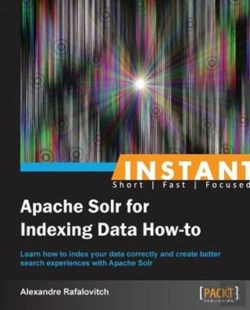 Bertrand.pt - Instant Apache Solr For Indexing Data How-To