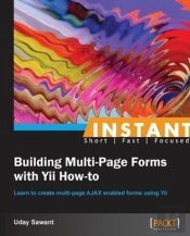 Instant Building Multi-Page Forms With Yii How-To