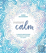 Instant Calm