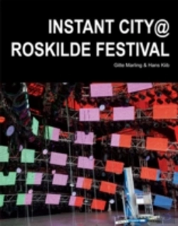 Bertrand.pt - Instant City @ Roskilde Festival