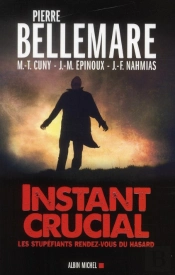 Instant Crucial (Édition 2012)