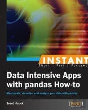 Instant Data Intensive Apps With Pandas How-To