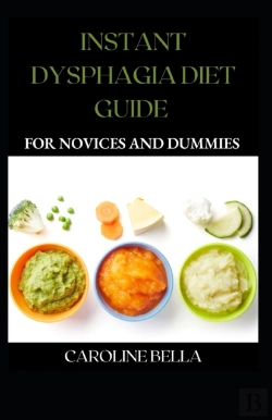 Bertrand.pt - Instant Dysphagia Diet Guide For Novices And Dummies