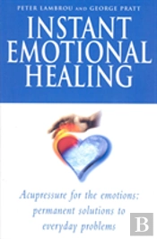 Instant Emotional Healing