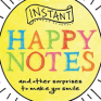 Instant Happy Notes
