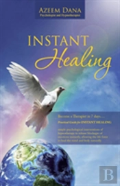 Instant Healing: Become A Therapist In 7