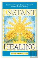 Instant Healing